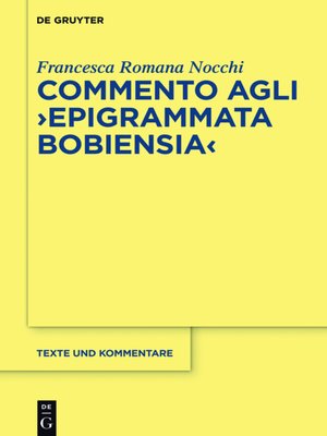 cover image of Commento agli "Epigrammata Bobiensia"